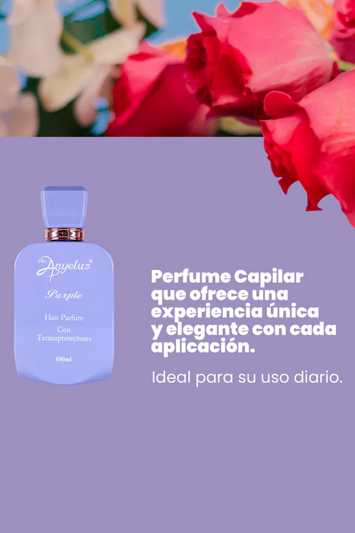 PERFUME CAPILAR 100ML ANYELUZ